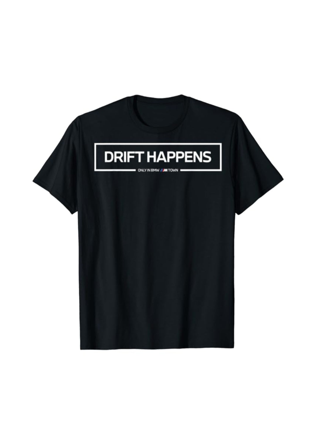 Drift Happens T-Shirt